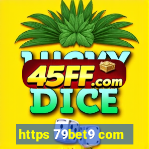 https 79bet9 com